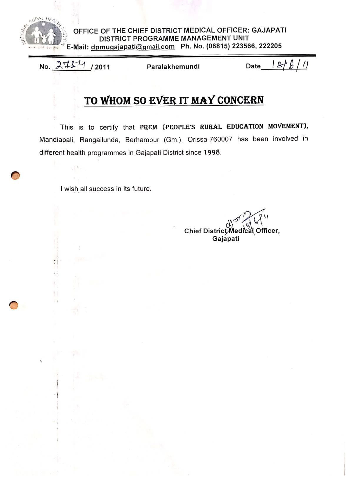 certify that PREM (PEOPLE'S RURAL EDUCATION MOVEMENT), Mandiapali, Rangailunda, Berhampur (Gm.)