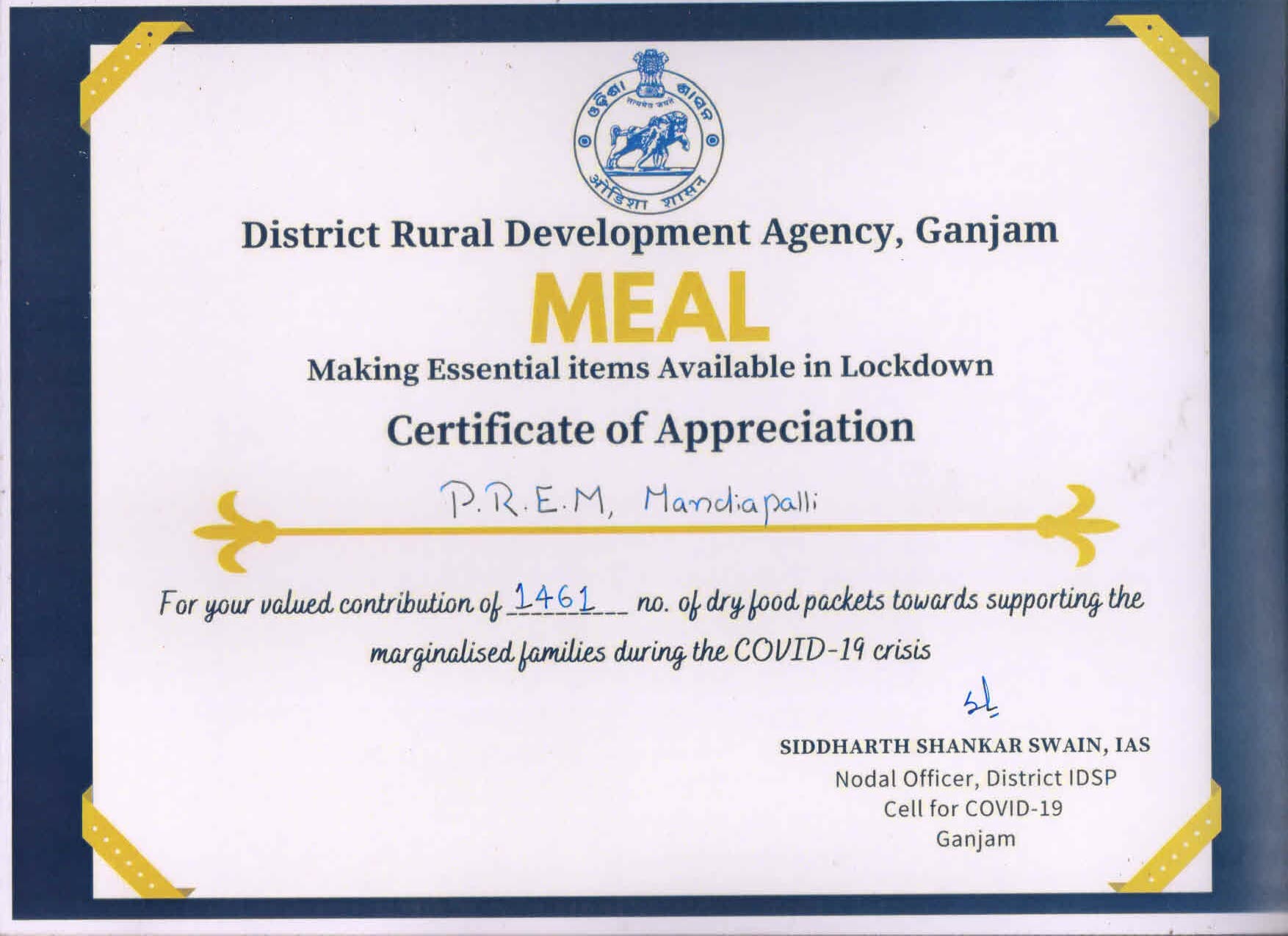 Certificate of appreciation given by (DRDA) District Rural Development Agency Ganjam for distribution of dry ration kit to the marginalized families during Covid-19 Pandemic